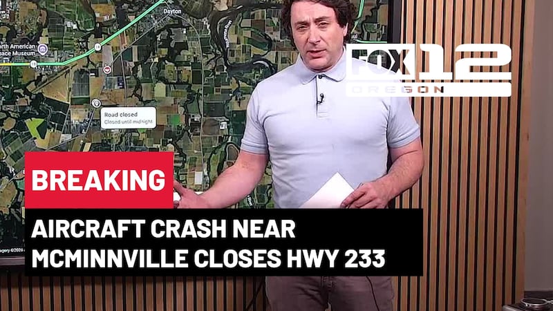 Aircraft crash near McMinnville airport closes Hwy 233